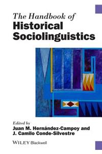 Handbook of Historical Sociolinguistics