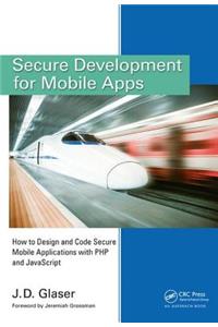 Secure Development for Mobile Apps