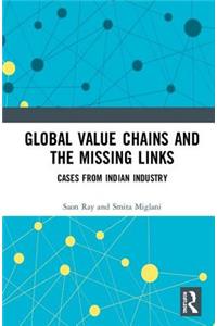 Global Value Chains and the Missing Links