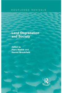 Land Degradation and Society