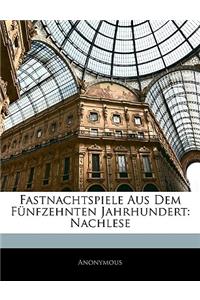 Fastnachtspiele Aus Dem Fünfzehnten Jahrhundert