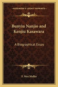 Bunyiu Nanjio and Kenjiu Kasawara: A Biographical Essay