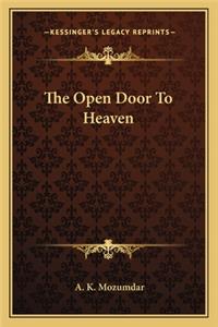 Open Door to Heaven