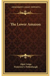 The Lower Amazon