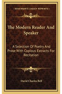 The Modern Reader and Speaker
