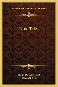 Nine Tales