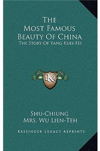 Most Famous Beauty Of China