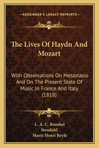 Lives Of Haydn And Mozart