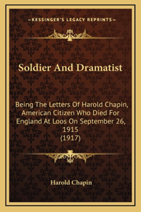 Soldier And Dramatist