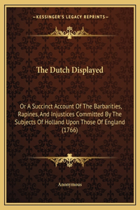 Dutch Displayed