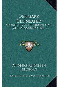 Denmark Delineated