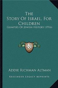 Story Of Israel, For Children