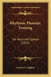 Rhythmic Phonetic Training