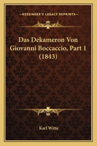 Das Dekameron Von Giovanni Boccaccio, Part 1 (1843)