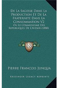 de La Sagesse Dans La Production Et de La Fraternite Dans La Consommation V2