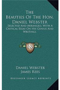 The Beauties of the Hon. Daniel Webster