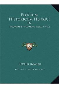 Elogium Historicum Henrici IV