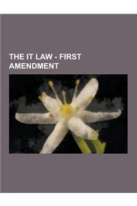 The It Law - First Amendment