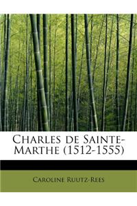 Charles de Sainte-Marthe (1512-1555)