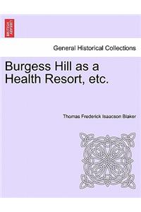 Burgess Hill as a Health Resort, Etc.