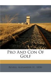 Pro and Con of Golf