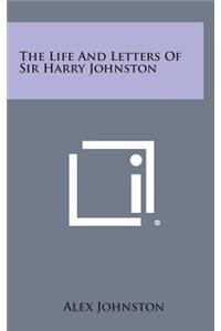 The Life and Letters of Sir Harry Johnston