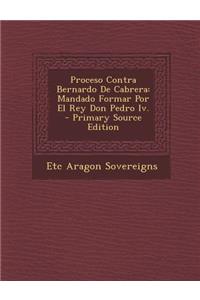 Proceso Contra Bernardo de Cabrera
