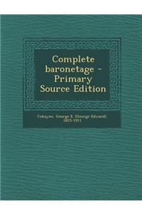 Complete Baronetage