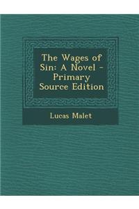 The Wages of Sin