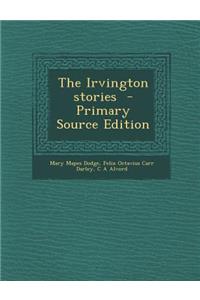 The Irvington Stories