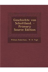 Geschichte Von Schottland.