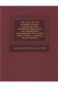 The Early Life of Abraham Lincoln