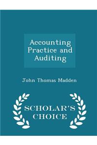 Accounting Practice and Auditing - Scholar's Choice Edition