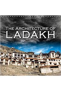 The Architecture of Ladakh 2017