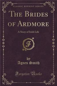 The Brides of Ardmore