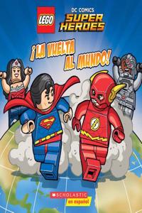 ¡la Vuelta Al Mundo! (Lego DC Super Heroes)