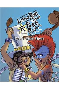 Little Dark Cloud & Red Puma - 1 - West's Worst Brats