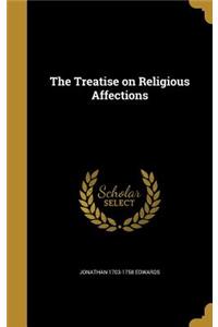 Treatise on Religious Affections