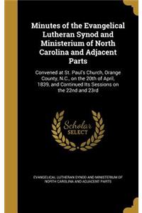 Minutes of the Evangelical Lutheran Synod and Ministerium of North Carolina and Adjacent Parts