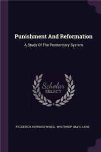 Punishment And Reformation