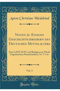 Noten Zu Einigen Geschichtschreibern Des Deutschen Mittelalters, Vol. 3