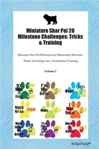Miniature Shar Pei 20 Milestone Challenges