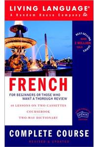 French Complete Course: Basic-Intermediate (LL(R) Complete Basic Courses)