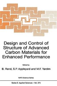 Design and Control of Structure of Advanced Carbon Materials for Enhanced Performance