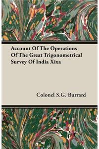 Account Of The Operations Of The Great Trigonometrical Survey Of India Xixa