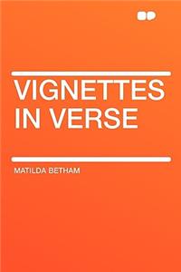 Vignettes in Verse