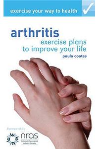 Exercise Your Way to Health: Arthritis