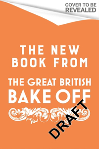 Great British Baking Show: Kitchen Classics