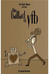 Ballad of YFB
