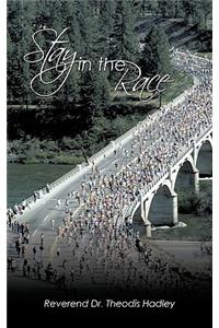 Stay in the Race